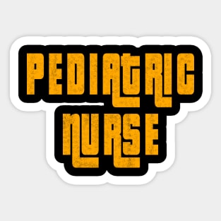 Pediatric Nurse Cute Gift Idea Sticker